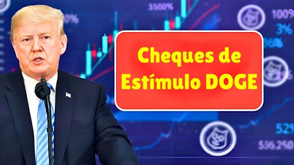 Cheques de Estímulo DOGE: ¿Pago de $5,000 para Todos? Elegibilidad Real y Fechas Clave Explicadas