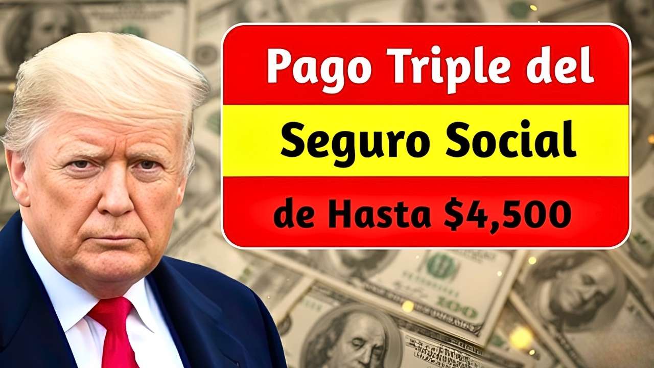 Pago Triple del Seguro Social de Hasta $4,500 Programado para Beneficiarios de SSI en Diciembre de 2025